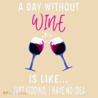 A Day Without Wine Wine Ladies Girl Drinking Wine Women's Tank Top thumb 2
