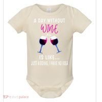 A Day Without Wine Wine Ladies Girl Drinking Wine Baby Bodysuit thumb 0