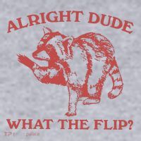 Alright Dude What The Flip Women's Sweatshirt thumb 2