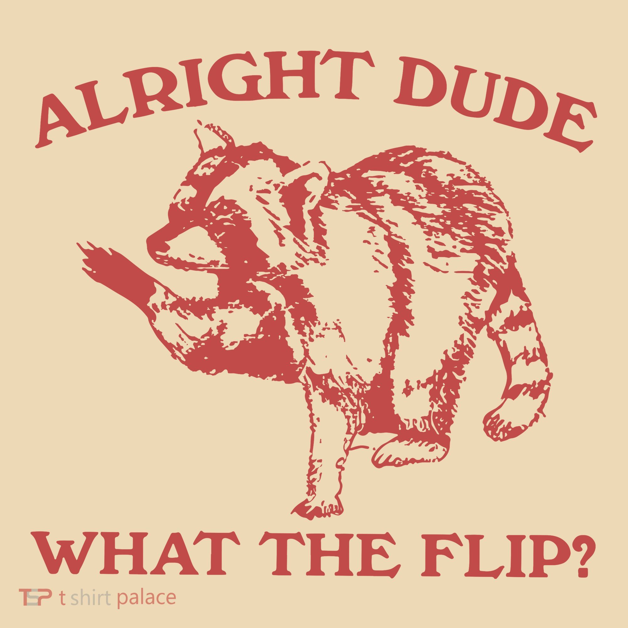 Alright Dude What The Flip Tote Bag