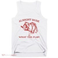 Alright Dude What The Flip Tank Top thumb 0
