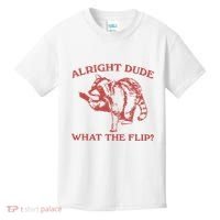 Alright Dude What The Flip Kids T-Shirt thumb 0