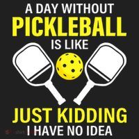 A Day Without Pickleball is Like Pickleball Dink Player Women's Sweatshirt thumb 2
