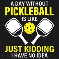 A Day Without Pickleball is Like Pickleball Dink Player Mousepad thumb 1