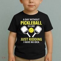 A Day Without Pickleball is Like Pickleball Dink Player Toddler T-Shirt thumb 2