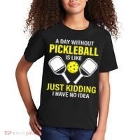 A Day Without Pickleball is Like Pickleball Dink Player Kids T-Shirt thumb 2