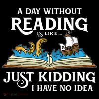 A Day Without Reading Is Like Book Lover Gift & Reading Backpack thumb 2