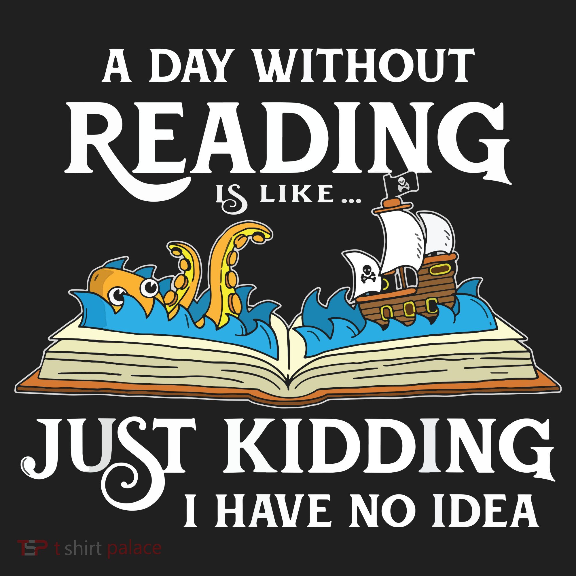 A Day Without Reading Is Like Book Lover Gift & Reading Tumbler