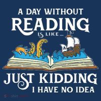A Day Without Reading Is Like Book Lover Gift & Reading Tote Bag thumb 4