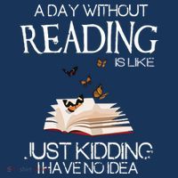 A Day Without Reading Is Like, Book Lover Gift & Reading Apron thumb 3