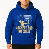 Archery Dad Way Cool Father's Day Cool Gift Hoodie thumb 2