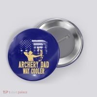 Archery Dad Way Cool Father's Day Cool Gift Button thumb 0