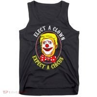 Anti-Trump Elect A Clown Expect A Circus Resist Protest Tank Top thumb 0