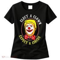 Anti-Trump Elect A Clown Expect A Circus Resist Protest Women's T-Shirt thumb 0