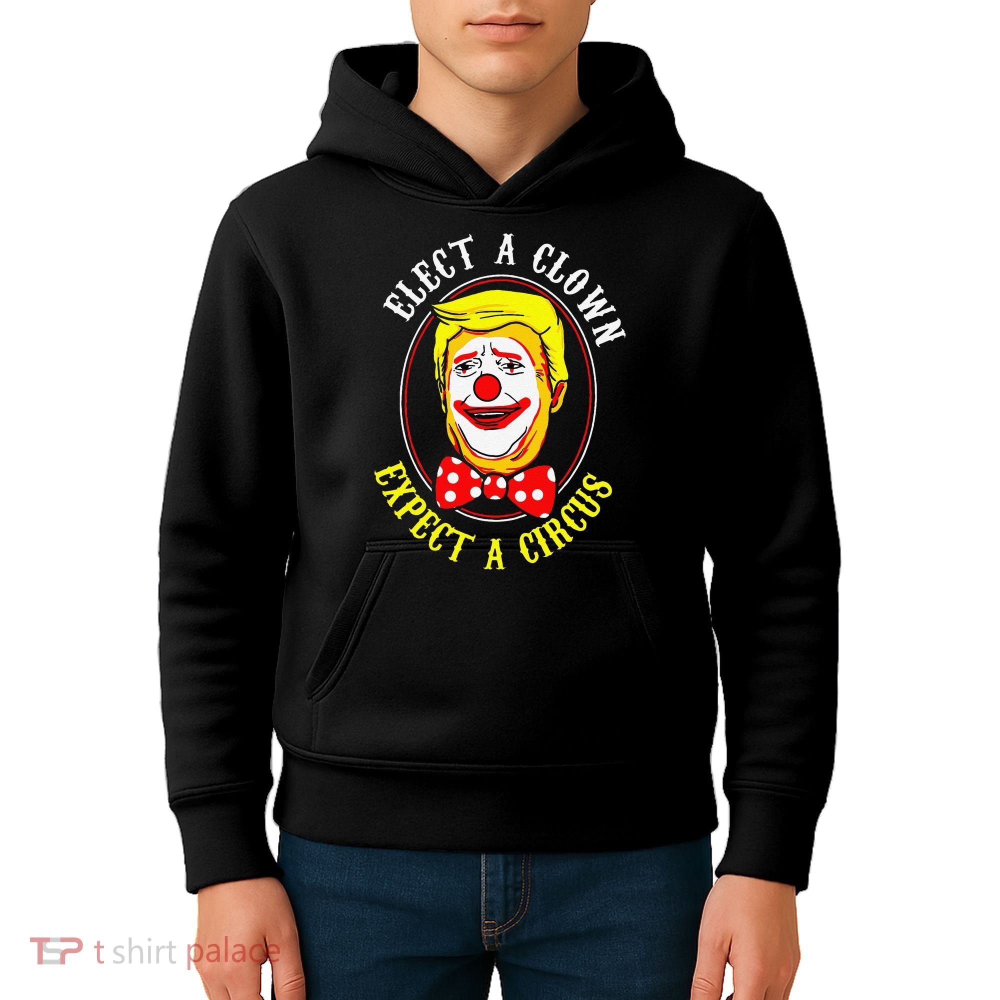 Anti-Trump Elect A Clown Expect A Circus Resist Protest Kids Hoodie