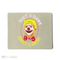 Anti-Trump Elect A Clown Expect A Circus Resist Protest Mousepad thumb 0