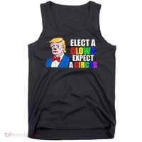 Anti-Trump Elect A Clown Expect A Circus Resist Protest Tank Top thumb 0