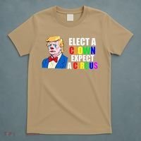 Anti-Trump Elect A Clown Expect A Circus Resist Protest T-Shirt thumb 5