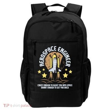 Aerospace Engineer Aeronautical Engineering Spacecrafts Backpack