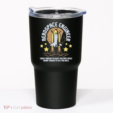Aerospace Engineer Aeronautical Engineering Spacecrafts Tumbler