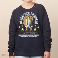 Aerospace Engineer Aeronautical Engineering Spacecrafts Women's Sweatshirt thumb 0