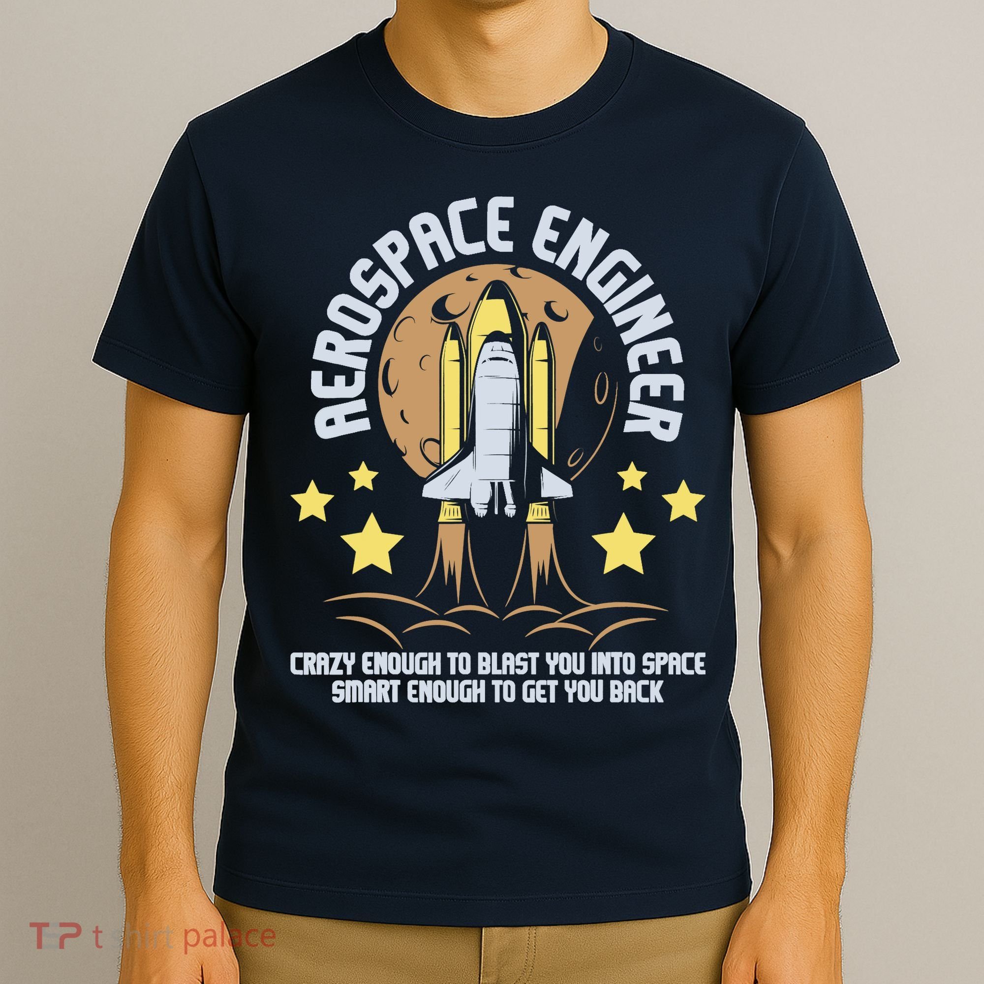 Aerospace Engineer Aeronautical Engineering Spacecrafts T-Shirt