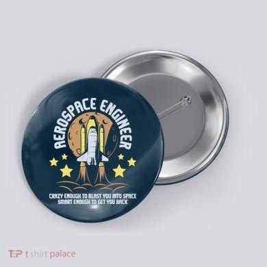Aerospace Engineer Aeronautical Engineering Spacecrafts Button