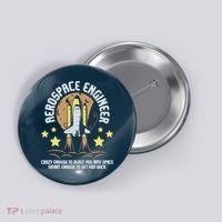 Aerospace Engineer Aeronautical Engineering Spacecrafts Button thumb 0