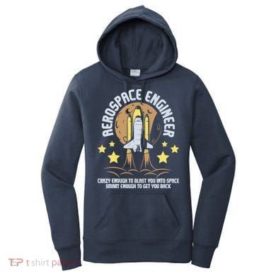 Aerospace Engineer Aeronautical Engineering Spacecrafts Women's Hoodie