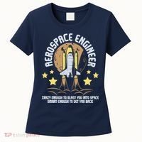 Aerospace Engineer Aeronautical Engineering Spacecrafts Women's T-Shirt thumb 0