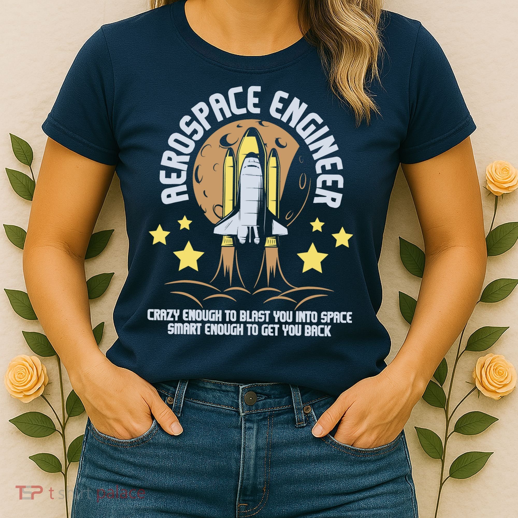 Aerospace Engineer Aeronautical Engineering Spacecrafts Women's T-Shirt