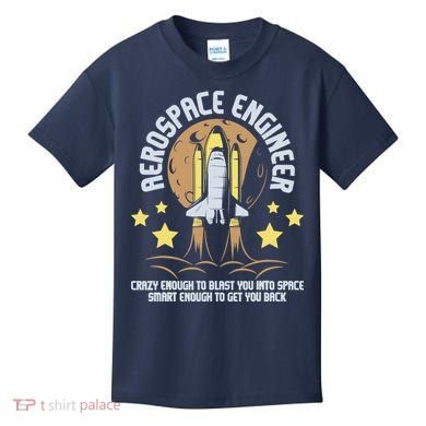 Aerospace Engineer Aeronautical Engineering Spacecrafts Kids T-Shirt