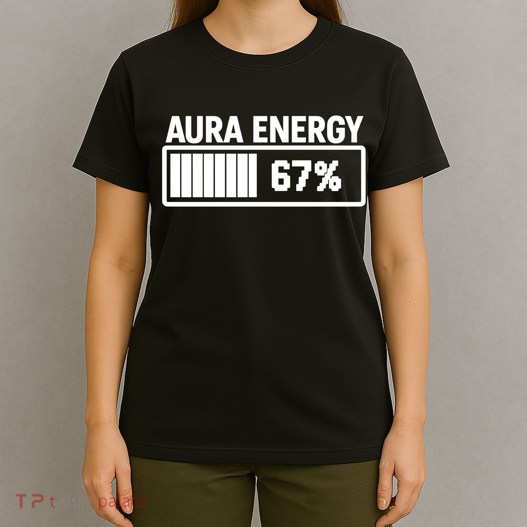 Aura Energy At 67 Funny Six Seven Meme Gen Alpha Slang T-Shirt