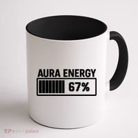 Aura Energy At 67 Funny Six Seven Meme Gen Alpha Slang Coffee Mug thumb 1