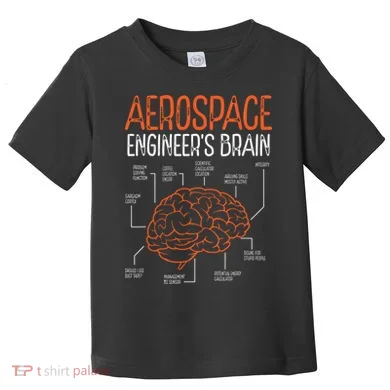 Aerospace Engineering Brain For Aerospace Engineer Toddler T-Shirt