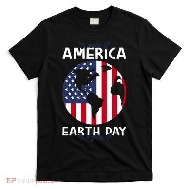 America Earth Day T-Shirt