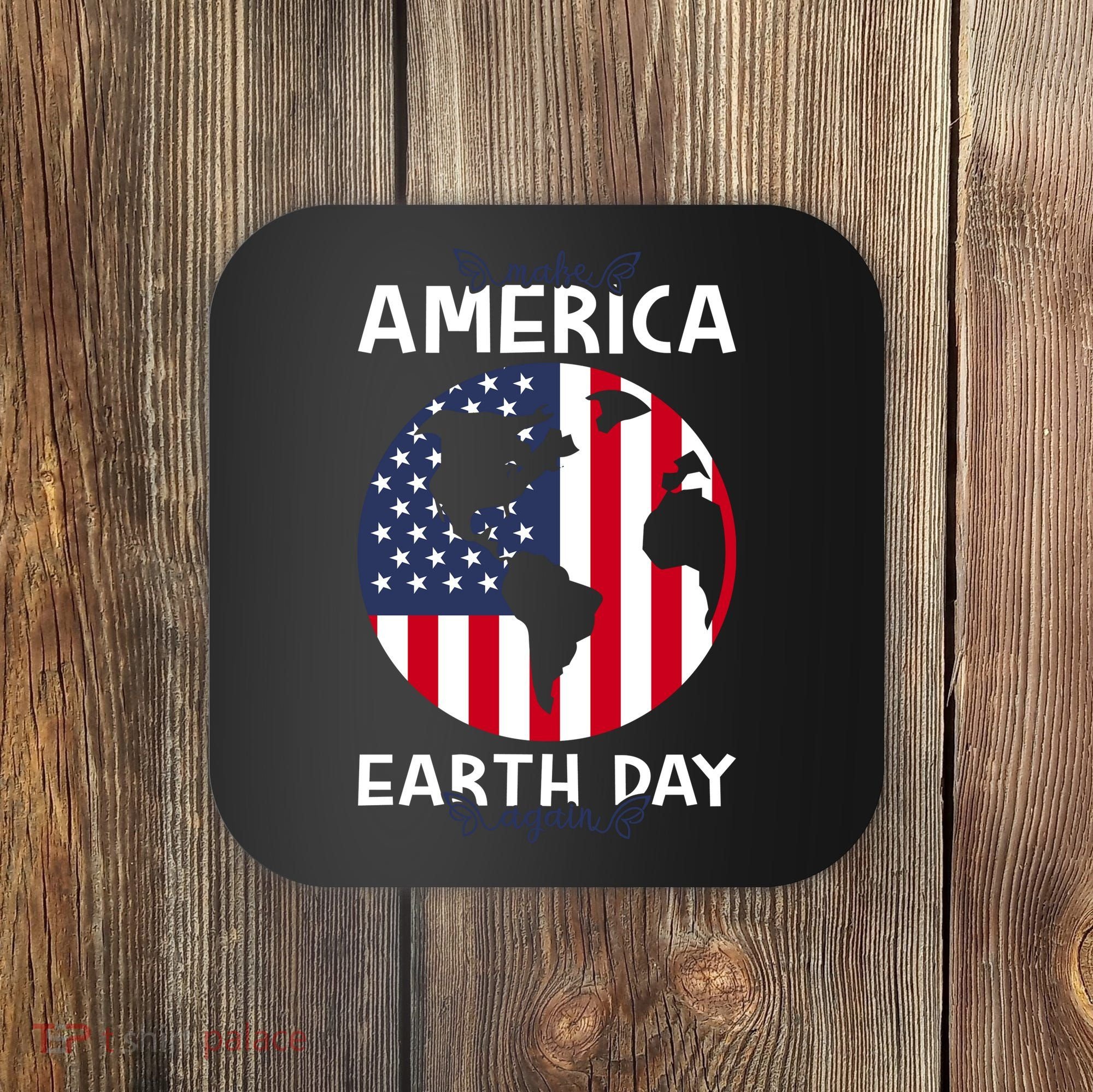 America Earth Day Coaster