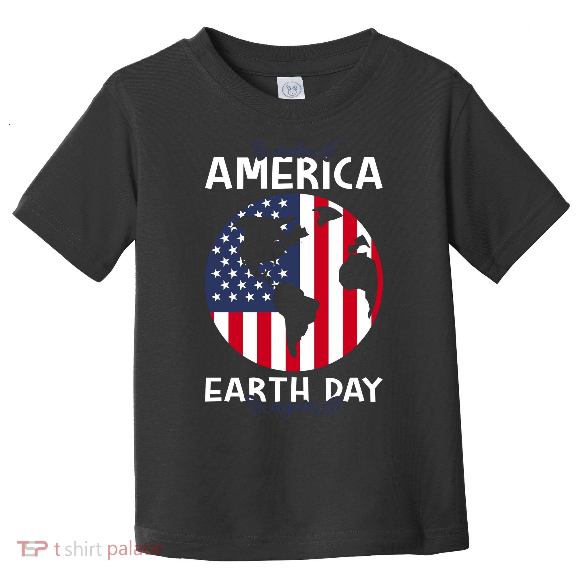America Earth Day Toddler T-Shirt