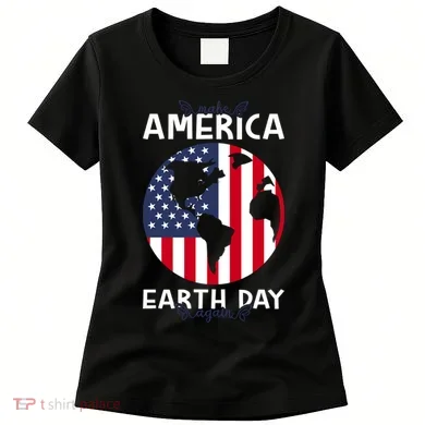 America Earth Day Women's T-Shirt