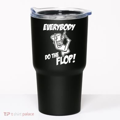 ASDF EVERYBODY DO THE FLOP(2) Tumbler