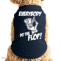 ASDF EVERYBODY DO THE FLOP(2) Doggie Tank thumb 0