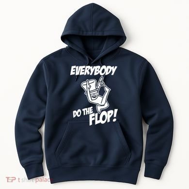ASDF EVERYBODY DO THE FLOP(2) Hoodie