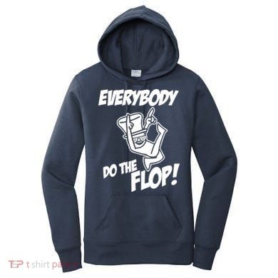 ASDF EVERYBODY DO THE FLOP(2) Women's Hoodie