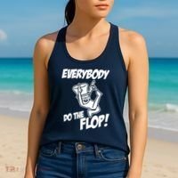 ASDF EVERYBODY DO THE FLOP(2) Women's Tank Top thumb 2