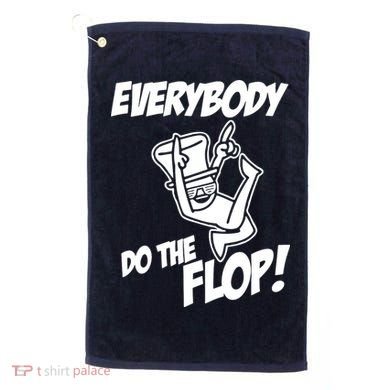 ASDF EVERYBODY DO THE FLOP(2) Golf Towel