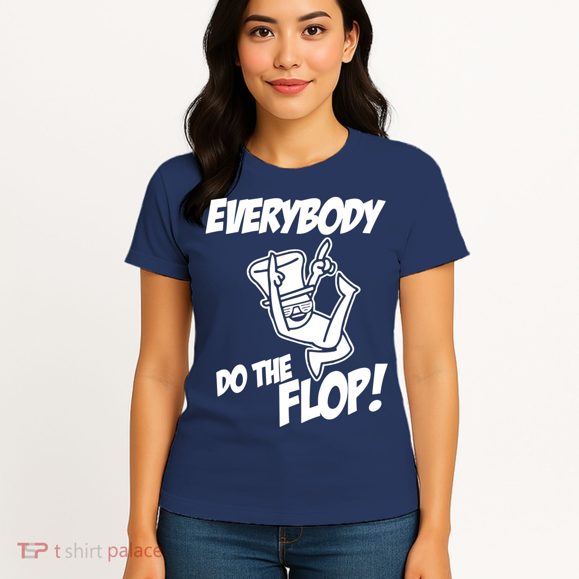 ASDF EVERYBODY DO THE FLOP(2) Women's T-Shirt