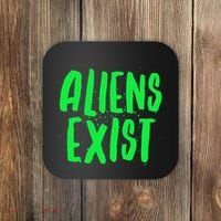 Aliens Exist Funny Alien Coaster thumb 0