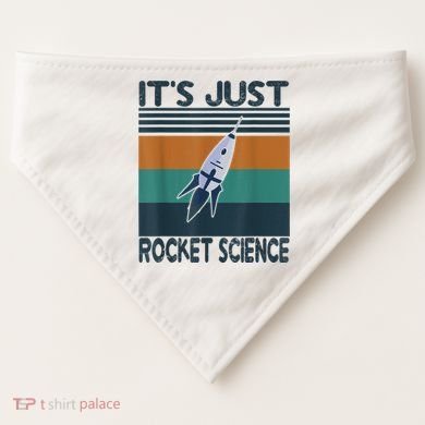 Aerospace Engineering Gifts It's Just Rocket Science Space USA-Made Doggie Bandana