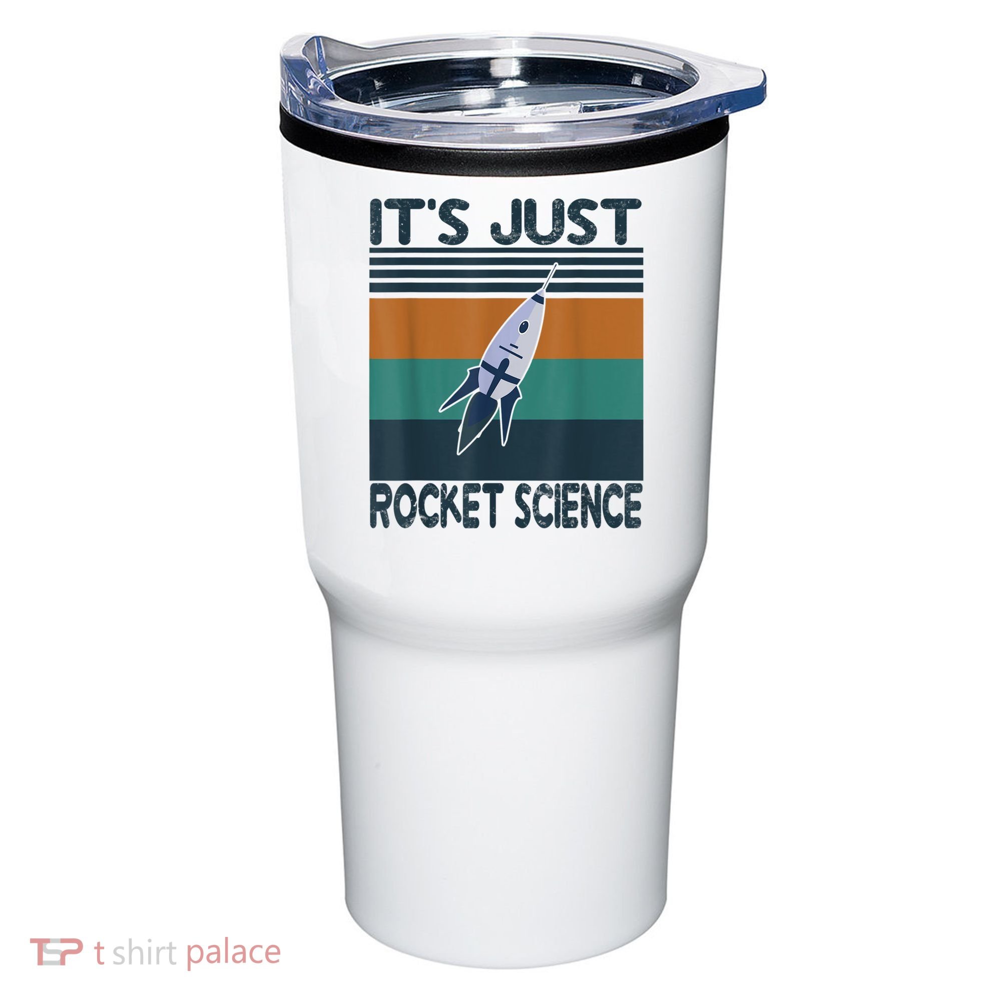 Aerospace Engineering Gifts It's Just Rocket Science Space Tumbler