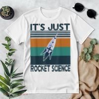 Aerospace Engineering Gifts It's Just Rocket Science Space Premium T-Shirt thumb 2